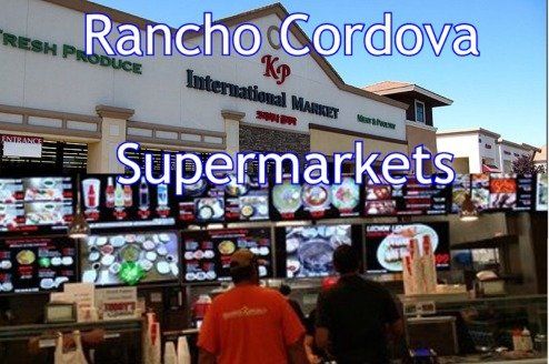 Rancho Cordova Supermarkets