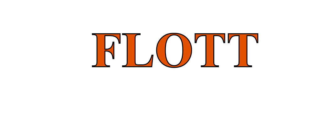 FLOTT in orangefarbenen Buchstaben auf weißem Hintergrund.