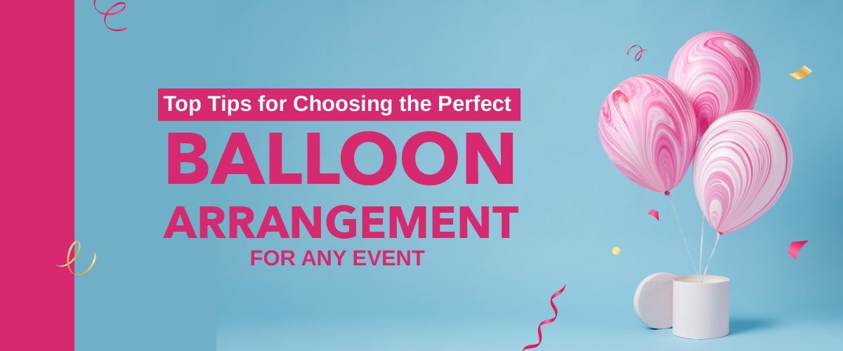 Perfect Balloon Arrangement