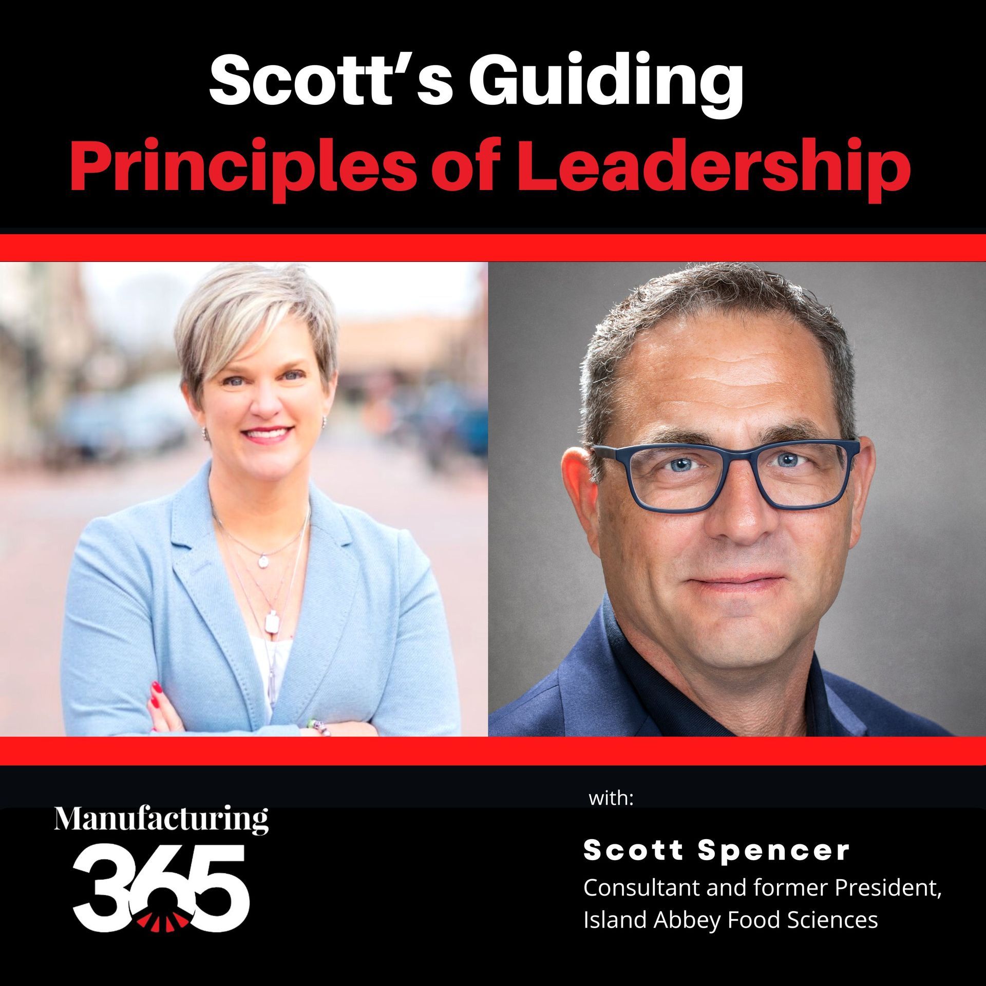 scott 's guiding principles of leadership with scott spencer