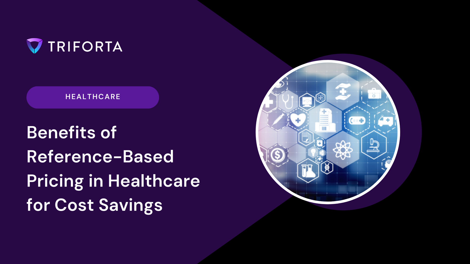 The benefits of reference-based pricing in healthcare for cost savings