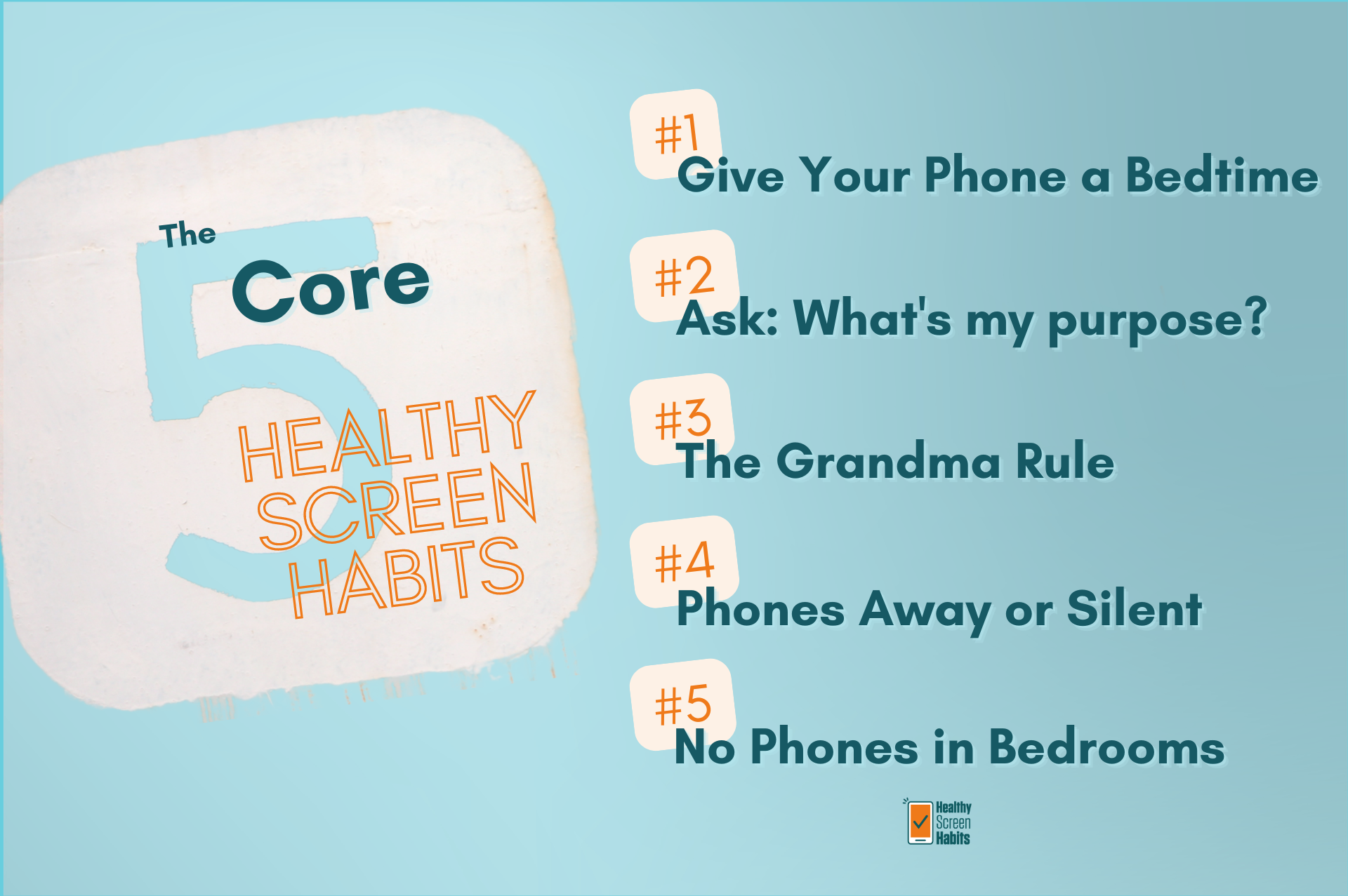 Get the 5 Core Healthy Screen Habits infographic sheet