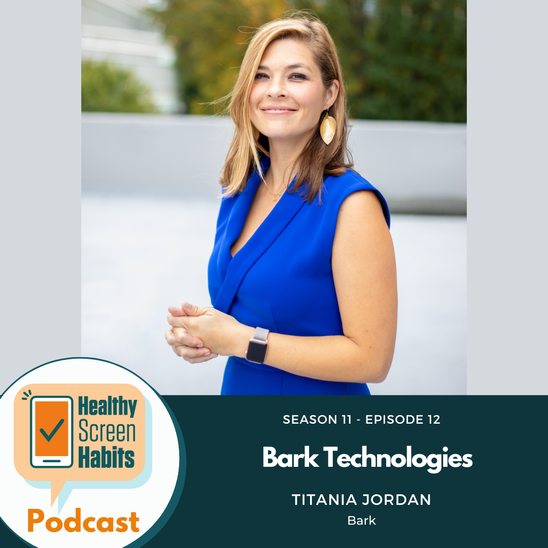 S11 Episode 12: Bark Technologies // Titania Jordan