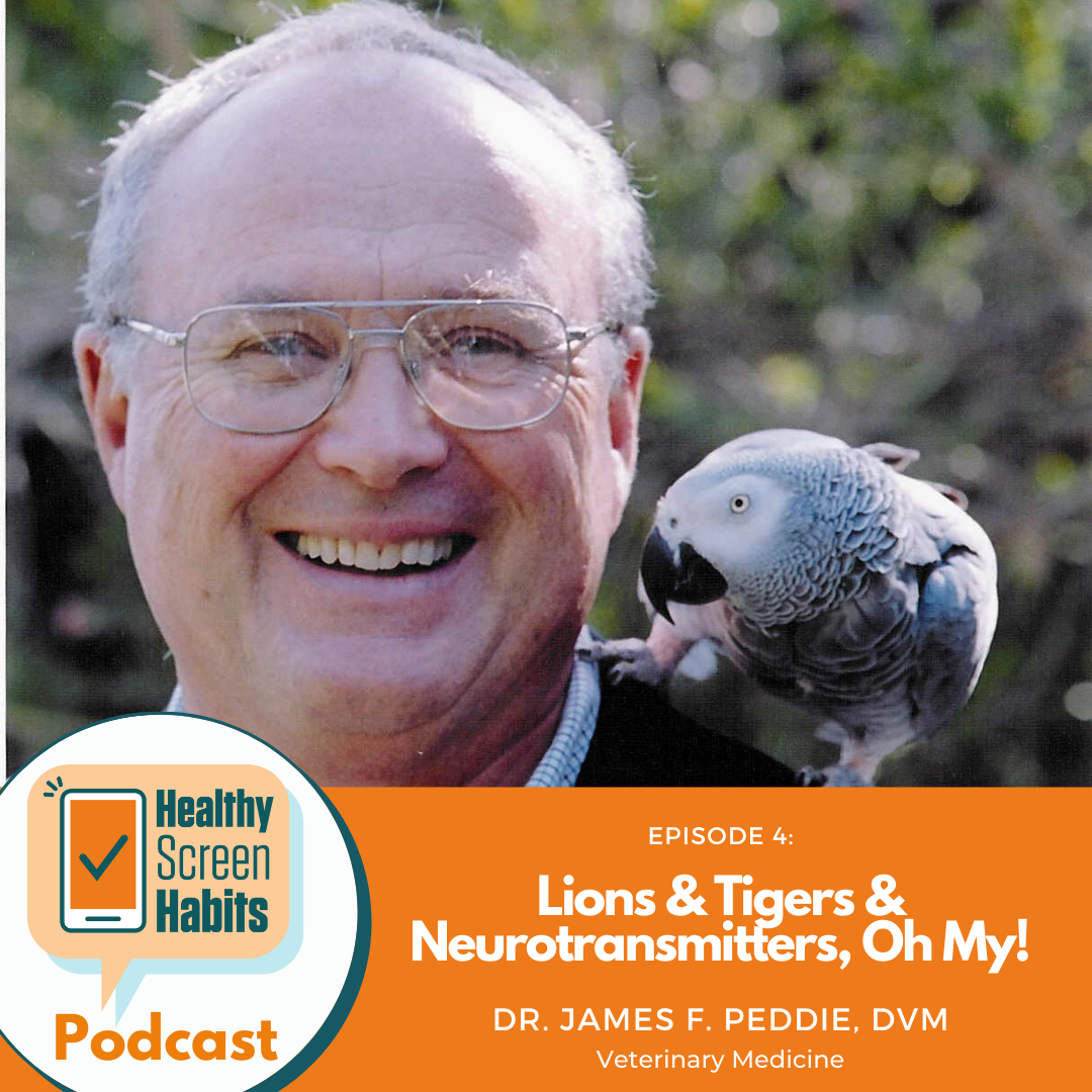 Episode 4: Lions & Tigers & Neurotransmitters, Oh My! // Dr. James F. Peddie, DVM