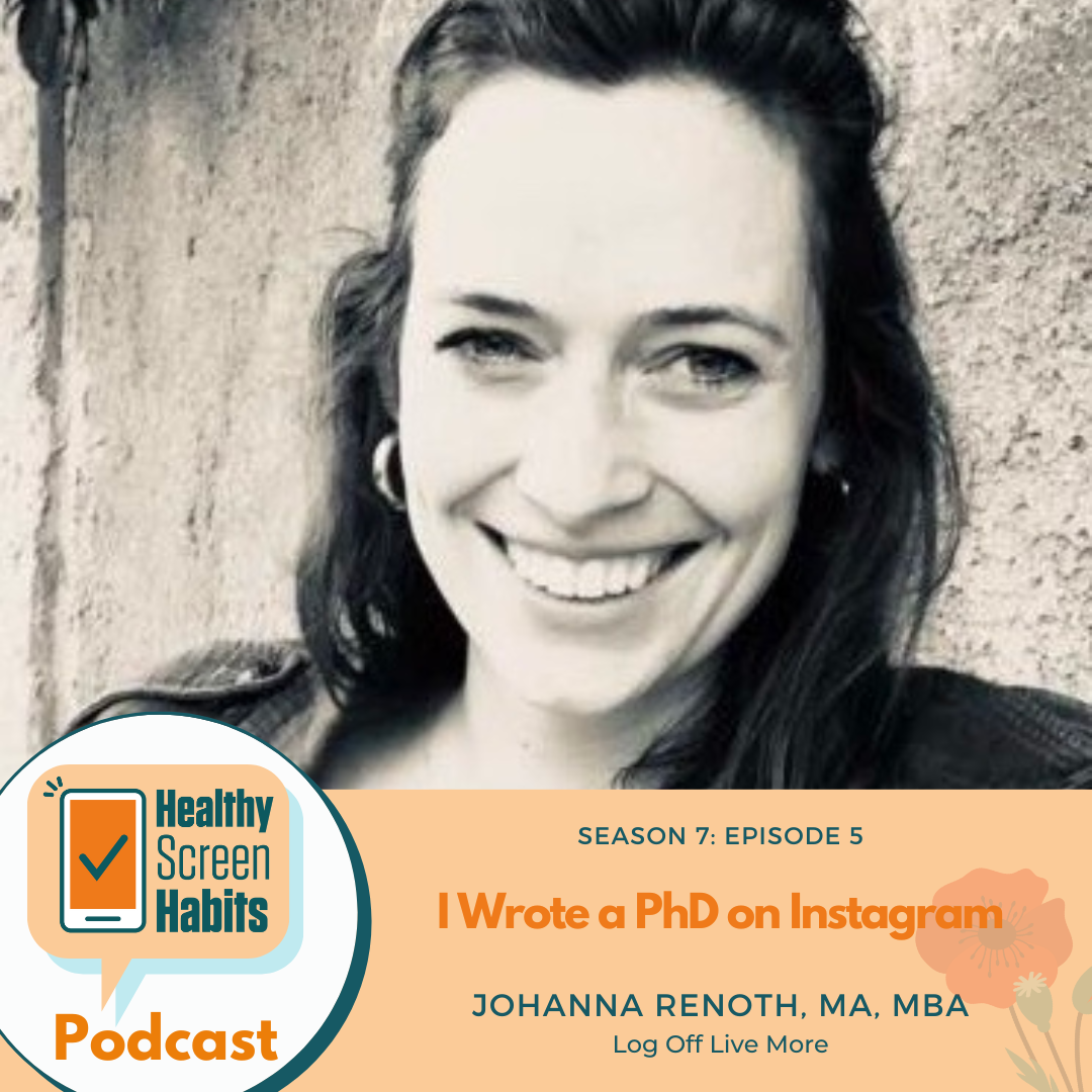 S7 Episode 5: I Wrote a PhD About Instagram // Johanna Renoth, MA, MBA