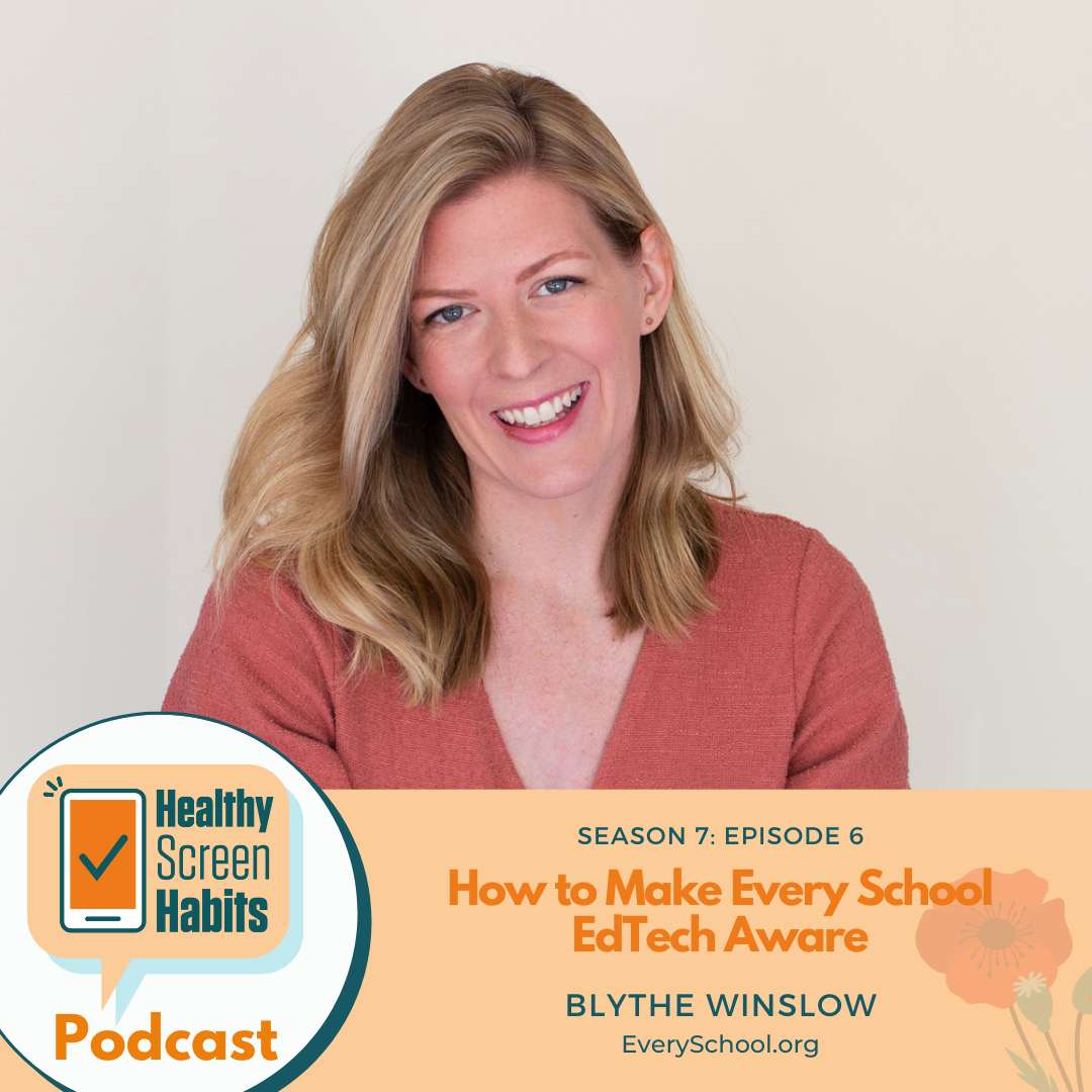 S7 Episode 6: How To Make Every School EdTech Aware // Blythe Winslow