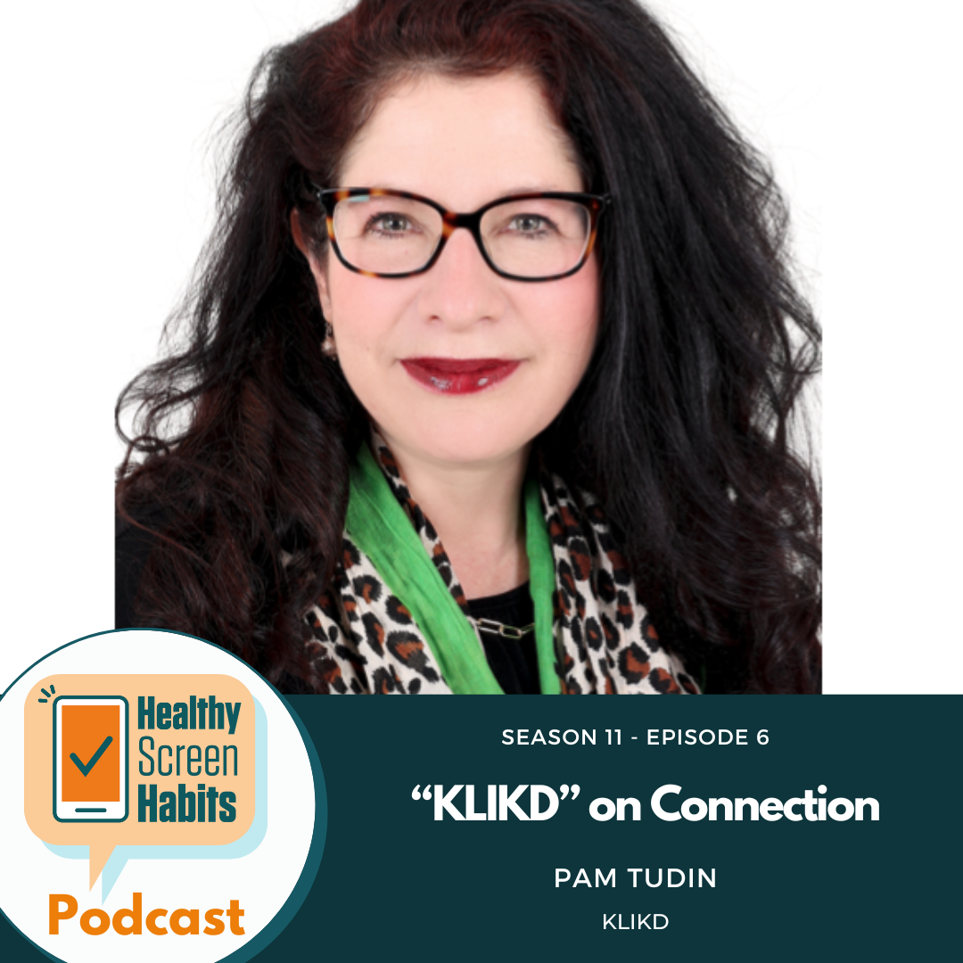 S11 Episode 6: “KLIKD” on Connection // Pam Tudin