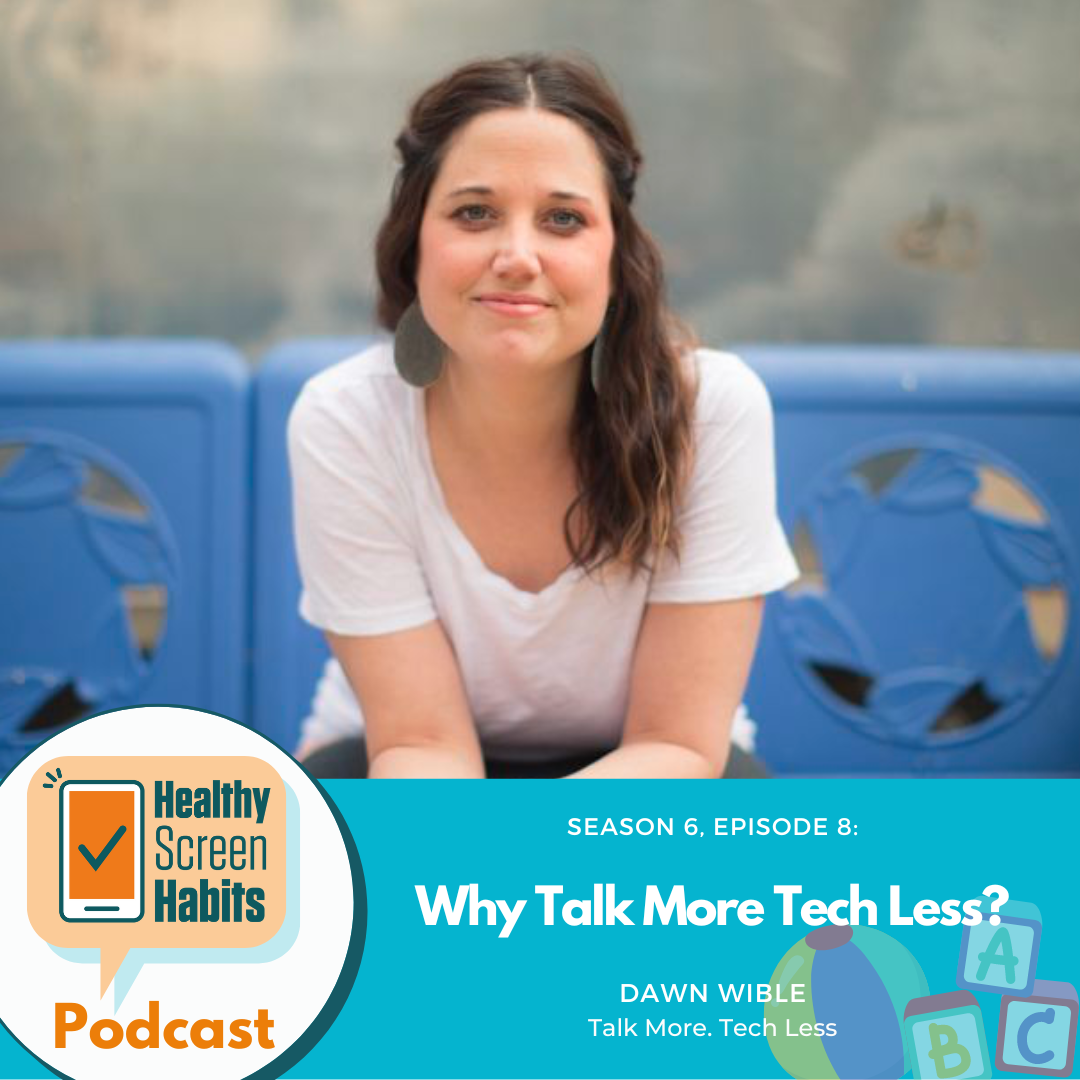 S6 Episode 8: Why Talk More Tech Less? // Dawn Wible