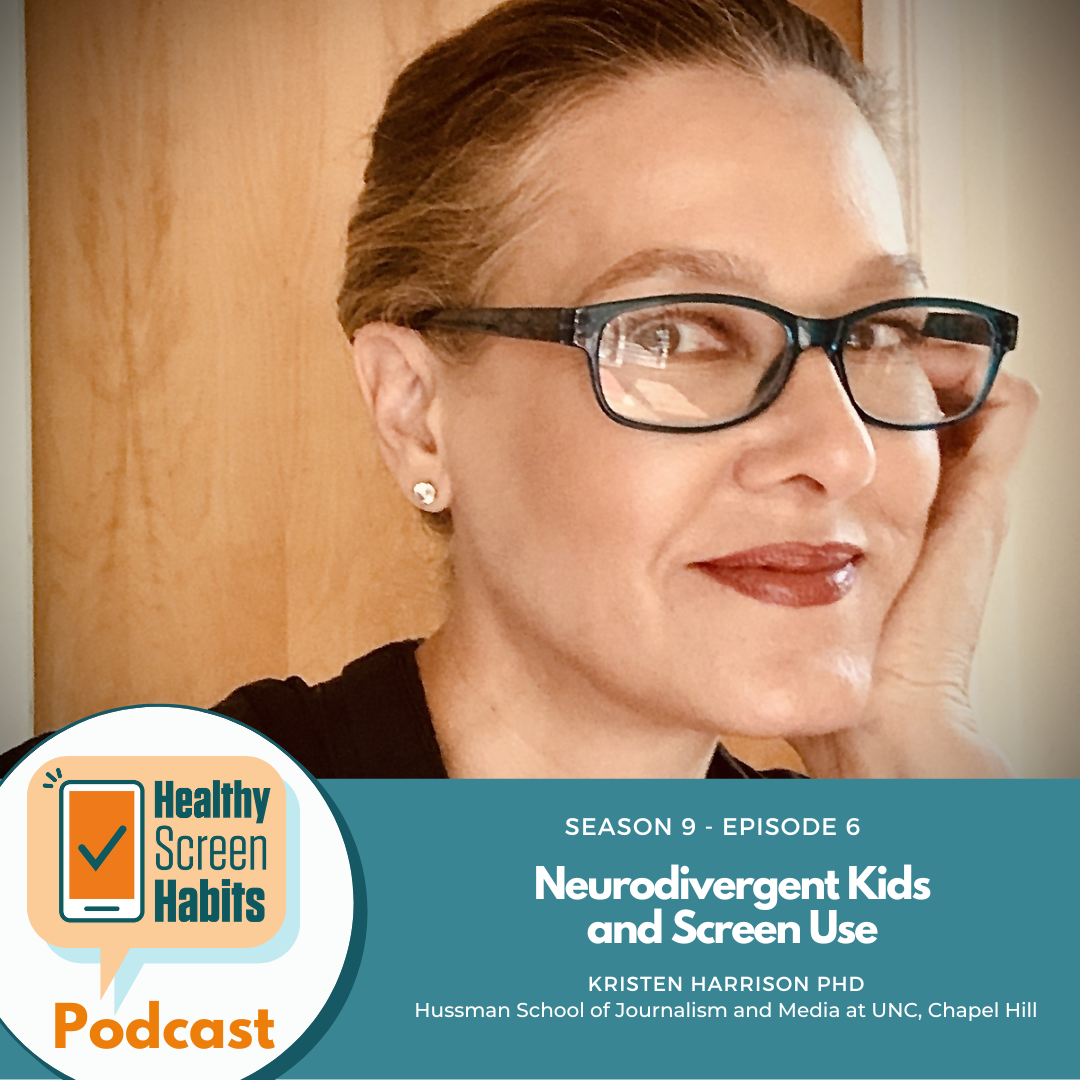S9 Episode 6: Neurodivergent Kids and Screen Use // Kristen Harrison PhD