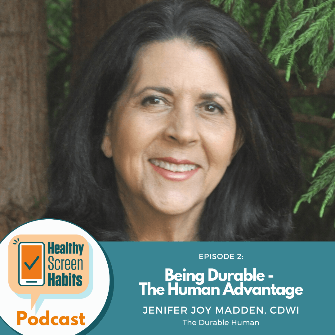 S2 Episode 2: Being Durable - The Human Advantage // Jenifer Joy Madden of The Durable Human