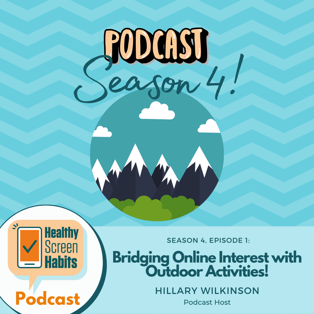 S4 Episode 1: Bridging Online Interest with Outdoor Activities! // Hillary Wilkinson, Podcast Host