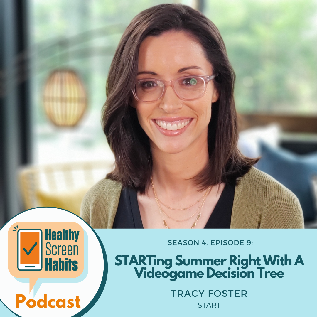S4 Episode 9: STARTing Summer Right With A Videogame Decision Tree // Tracy Foster of START
