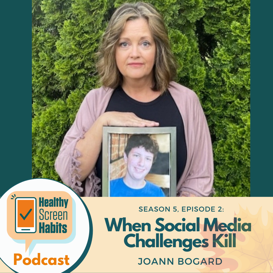 S5 Episode 2: When Social Media Challenges Kill // Joann Bogard