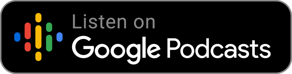 A black button that says listen on google podcasts.