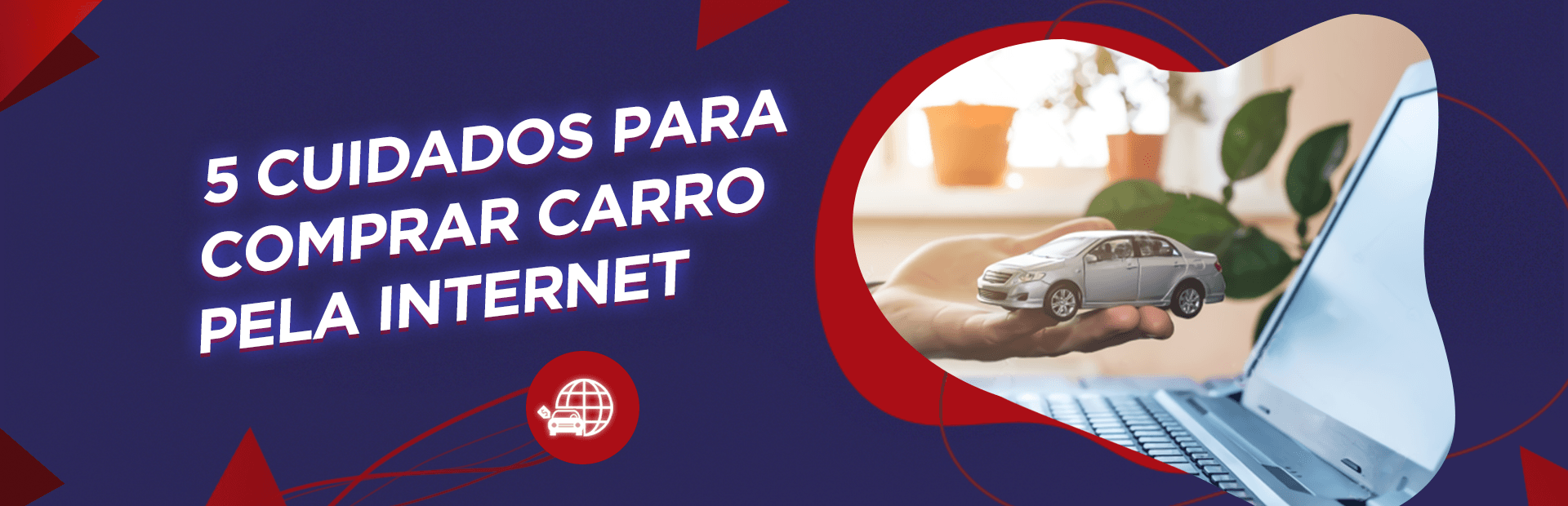 Cuidados para comprar carro pela internet