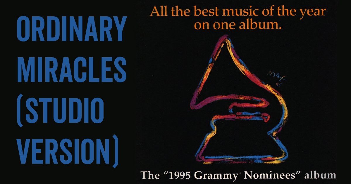 Barbra Archives | 1995 Grammy Nominees CD (Ordinary Miracles)