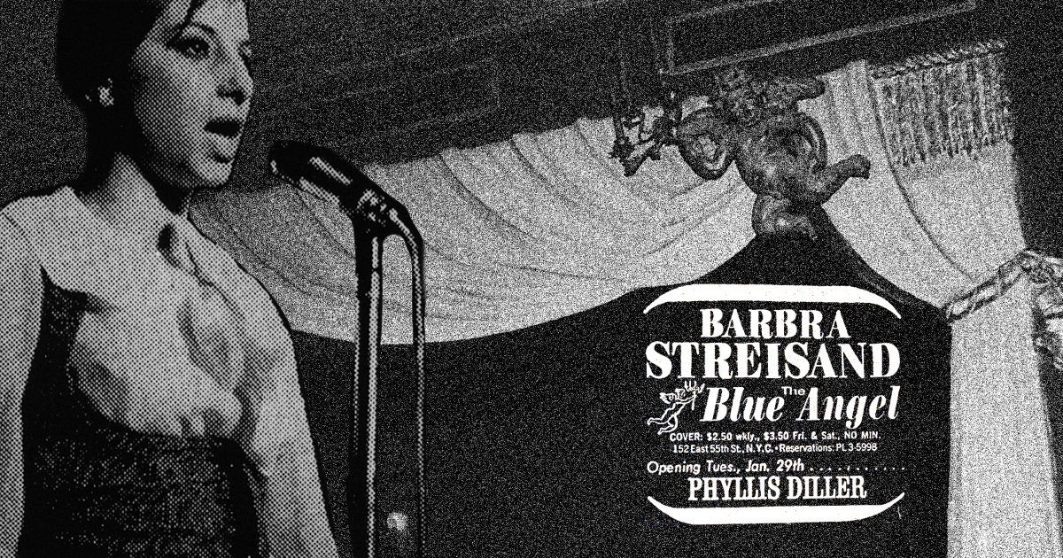 Barbra Archives The Blue Angel New York 1960s