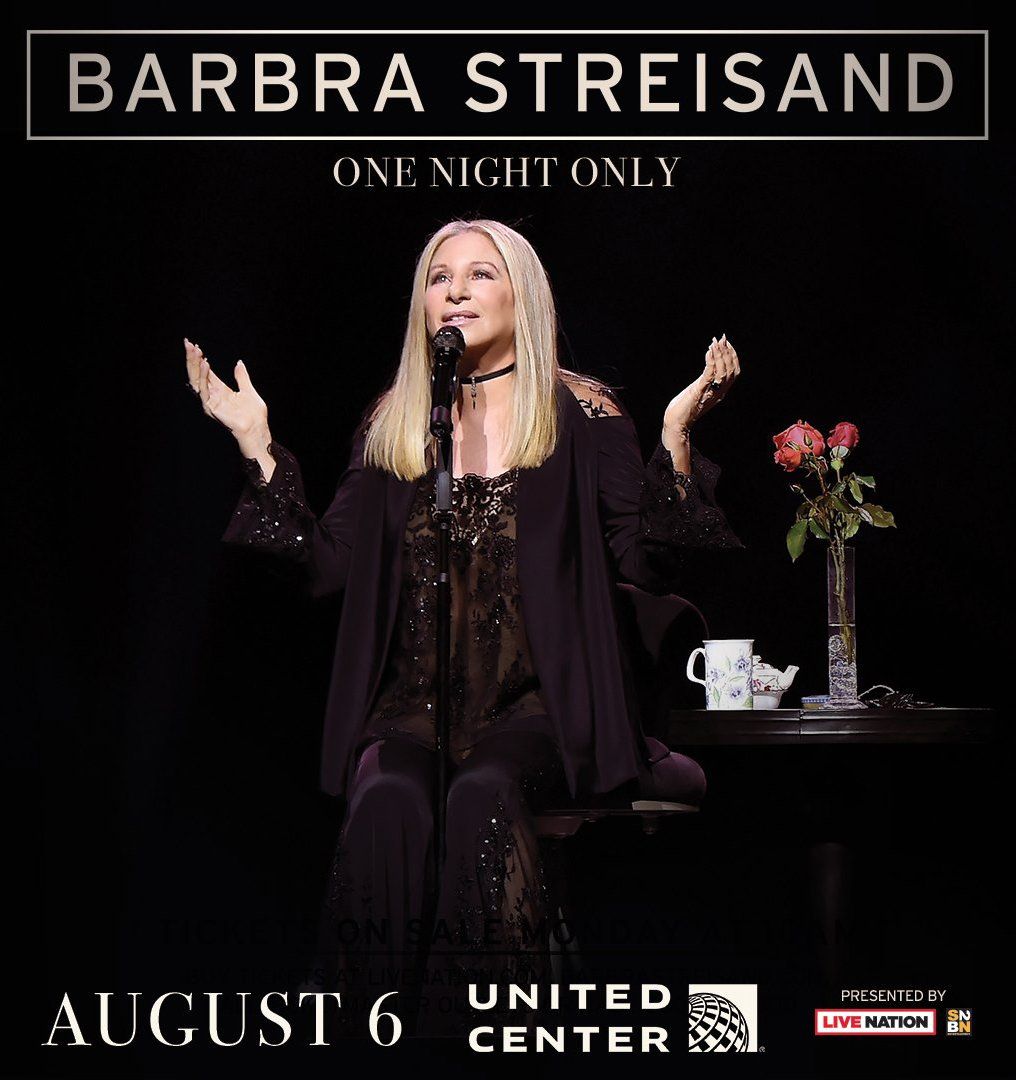 Poster for Streisand at United Center in Chicago.