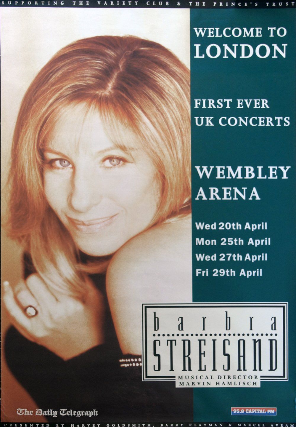 London ad for Streisand's shows at Wembley Arena.