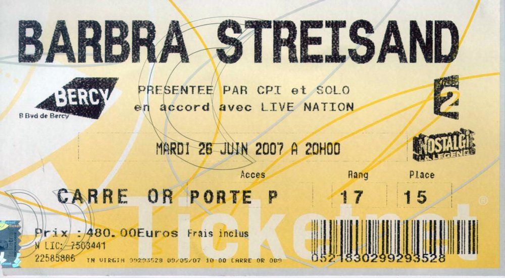 2007 ticket to Streisand's Paris concert at the Bercy.