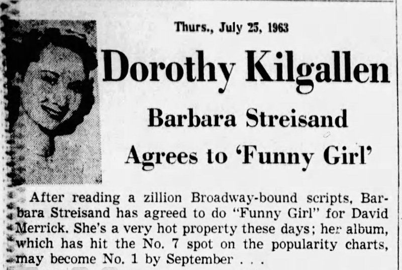 Dorothy Kilgallen announces the casting of Streisand ... and misspells her name in the column.