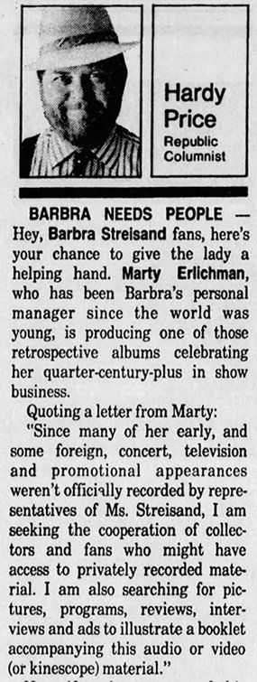 Newspaper column reporting that Marty Erlichman is looking for rare Streisand items.
