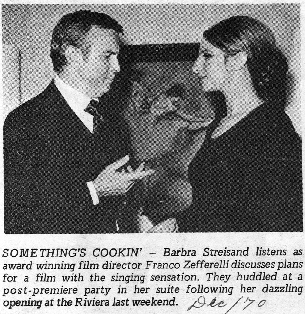 Franco Zefferelli and Barbra Streisand backstage at the Riviera Hotel