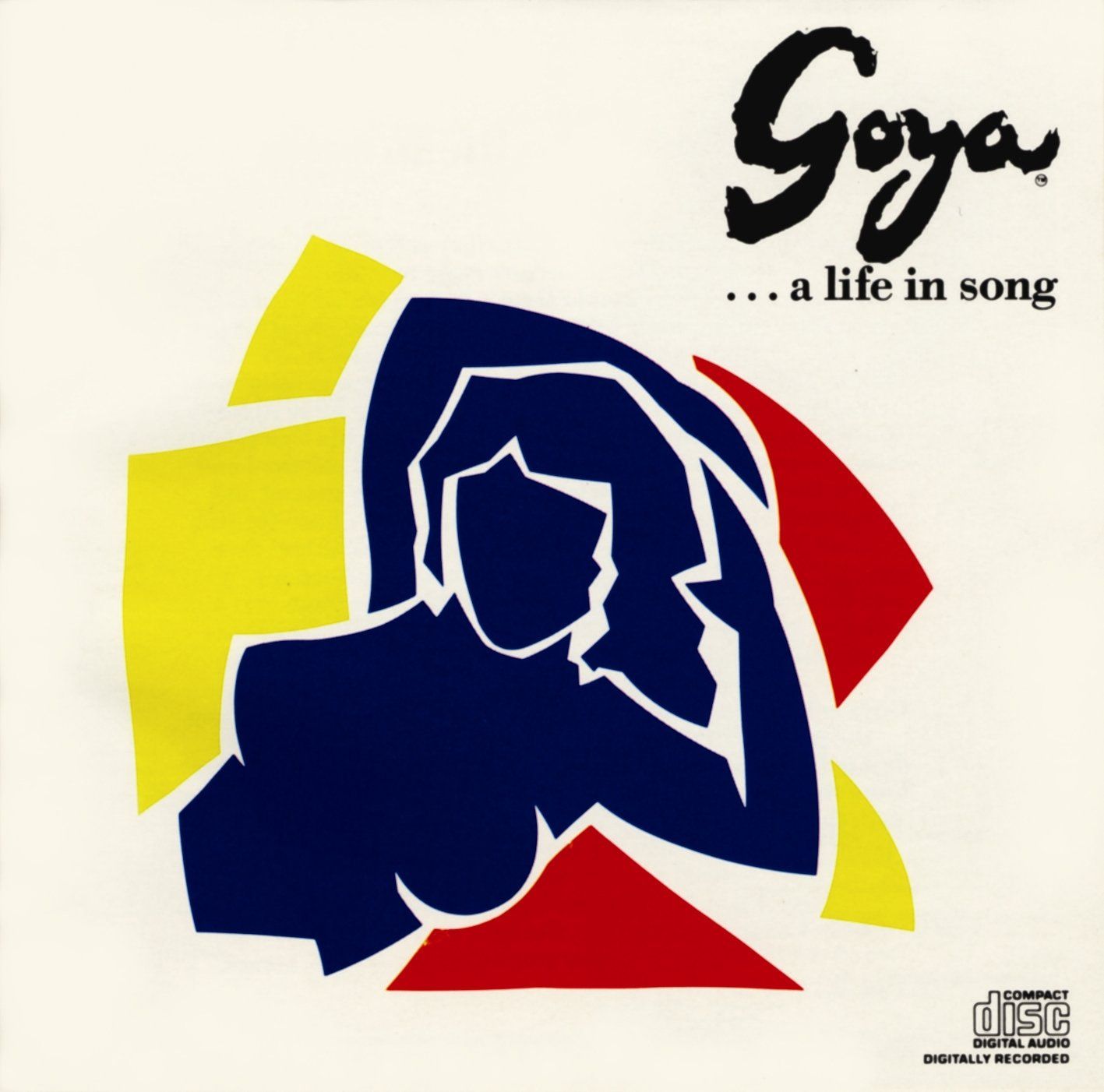 Columbia Records’ album: Goya ... a life in song.