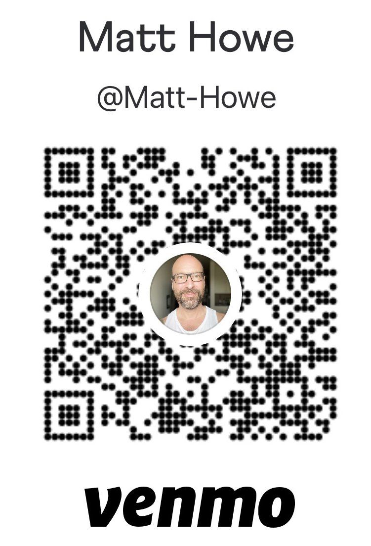 Venmo QR code for Donating to Matt Howe