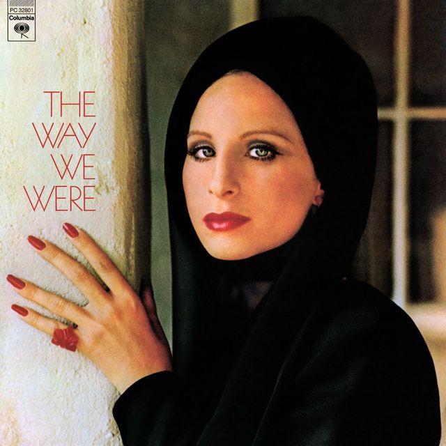 Barbra Streisand on 'The Way We Were' and Her Fight to Get It Right
