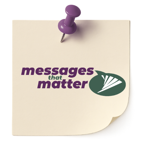Messages that Matter