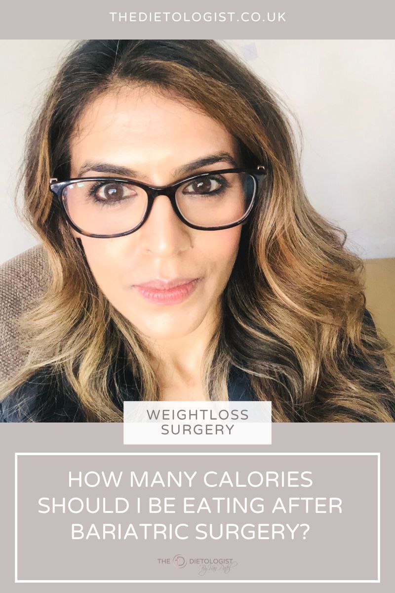 HOW MANY CALORIES SHOULD I BE EATING AFTER BARIATRIC SURGERY?