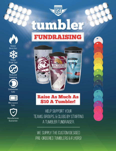 A poster for a tumbler fundraiser that says raise as much as $ 10 a tumbler