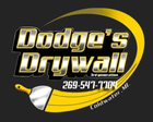 Logo for Dodge's Drywall: black and yellow with text and a drywall knife. Phone number and Coldwater, MI are also shown.