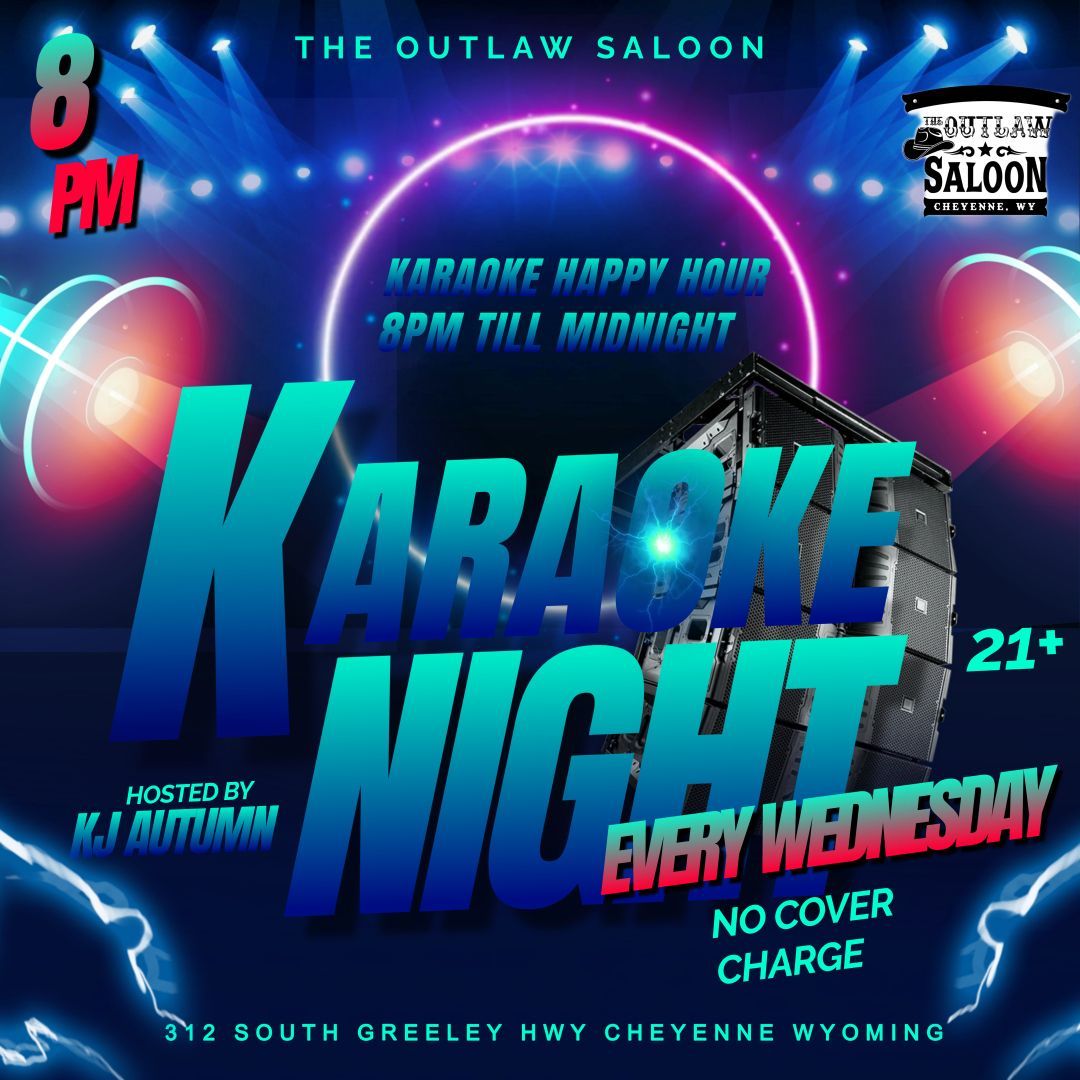 A poster for a karaoke night at the outlaw saloon