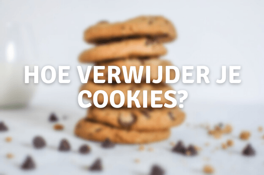 Hoe verwijder je cookies?