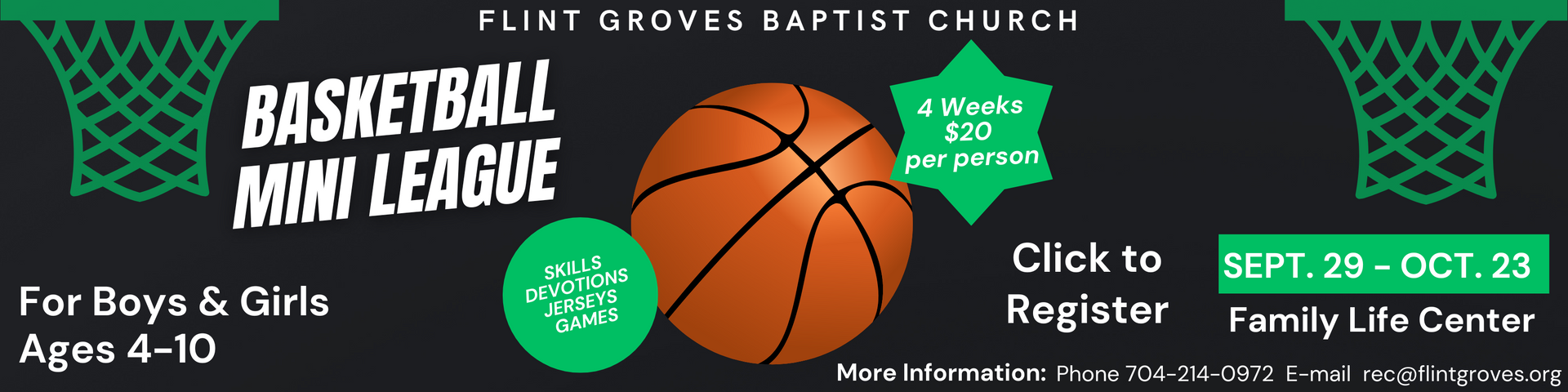 Basketball mini-league flyer for Flint Groves Baptist Church. Boys and girls ages 4-10 can register. Games start Sept 29 - Oct 28 at Family Life Center.