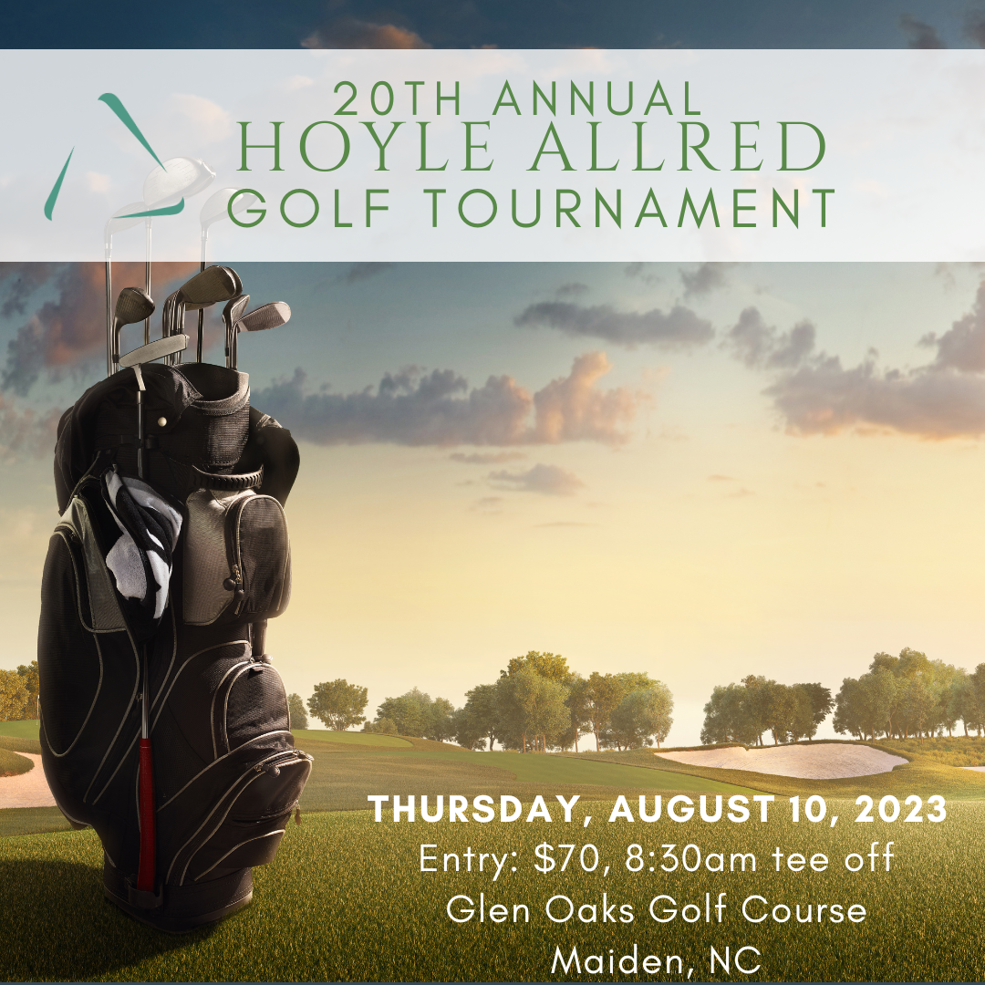 Golf tournament flyer: 20th Annual Hoyle Allred Golf Tournament, August 10, 2023, at Glen Oaks Golf Course in Maiden, NC. Includes details of the tournament.