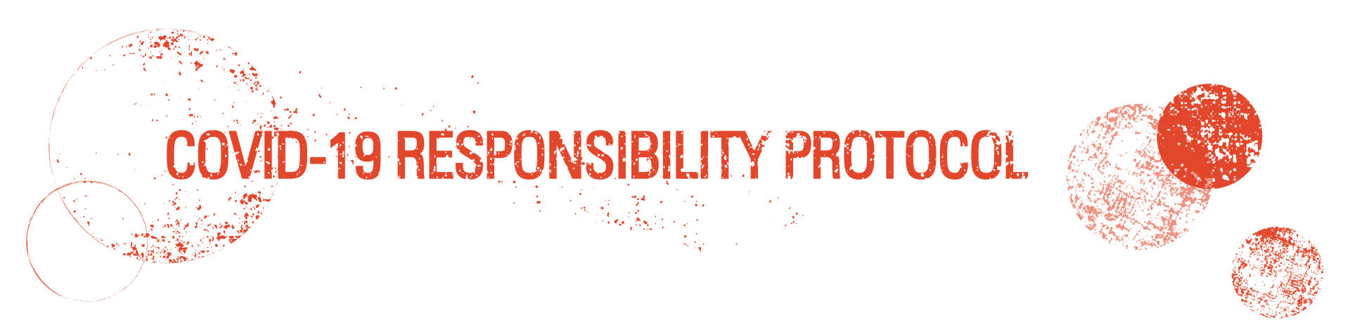 COVID-19 responsibility protocol