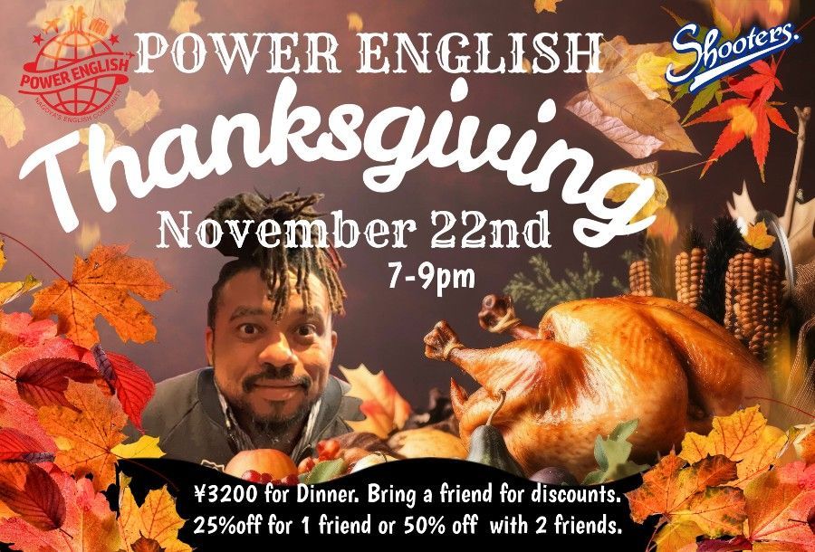 Power English Thanksgiving Event flyer