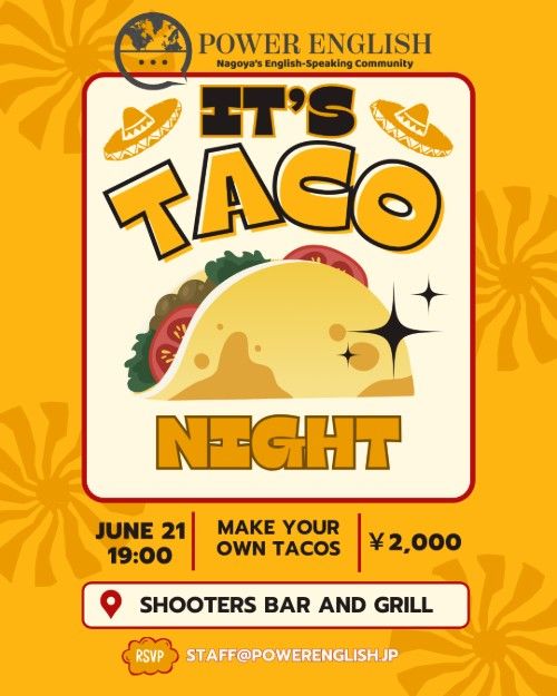 An advertisement for a taco night on June 21