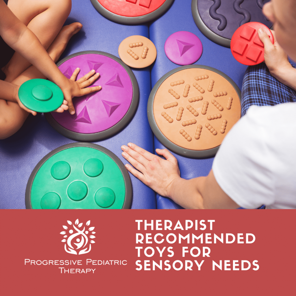 Progressive pediatric therapy recommends toys for sensory needs