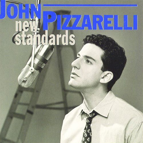 John Pizzarelli - New Standards