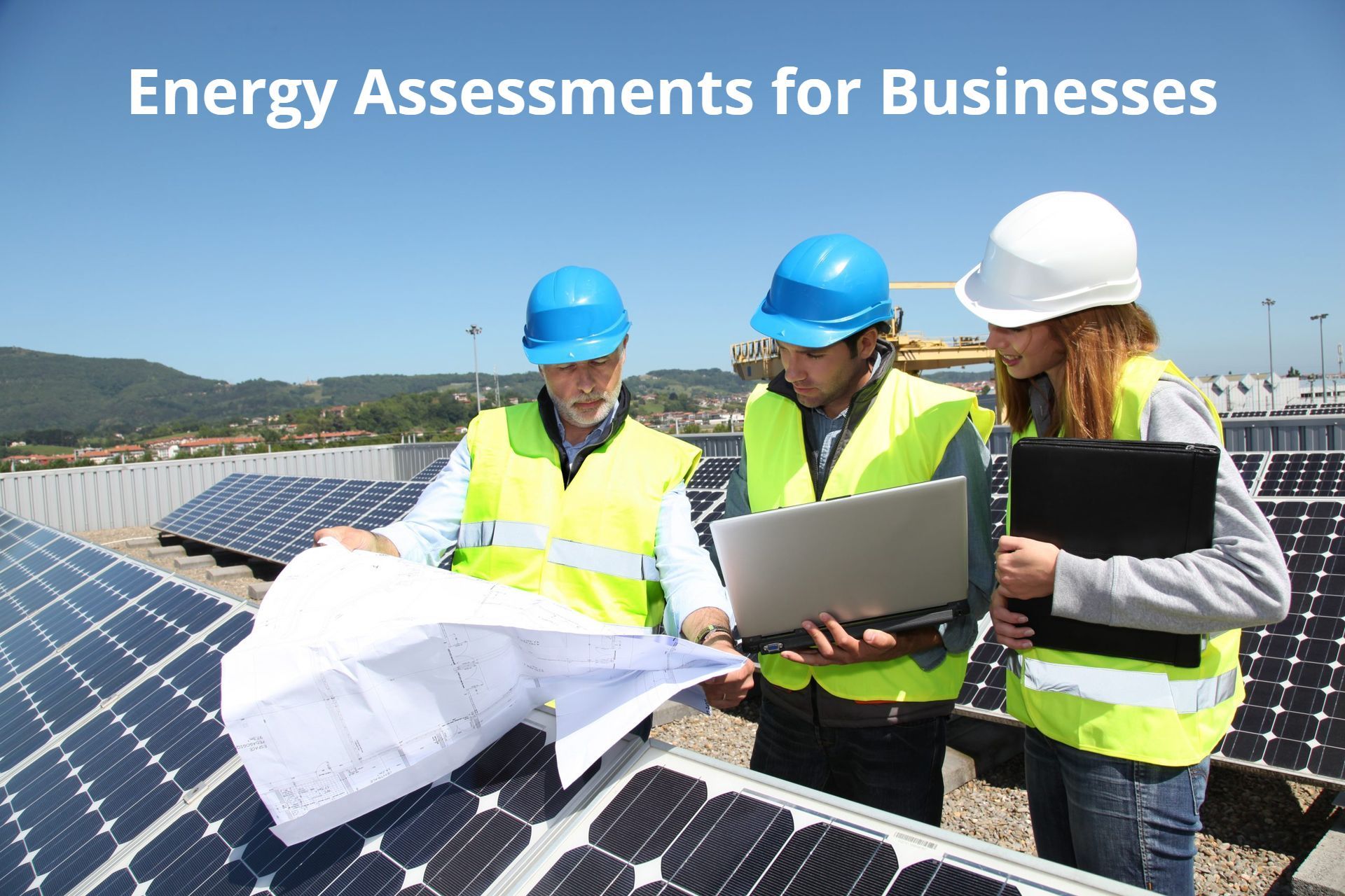 Energy Assessments for Businesses