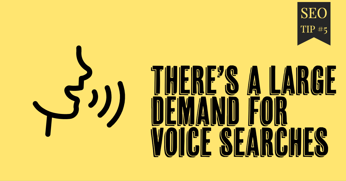 SEO TIP There's a Large Demand for Voice Searches