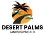Desert Palms Landscaping LLC logo with palm trees, desert sunset, and winding road