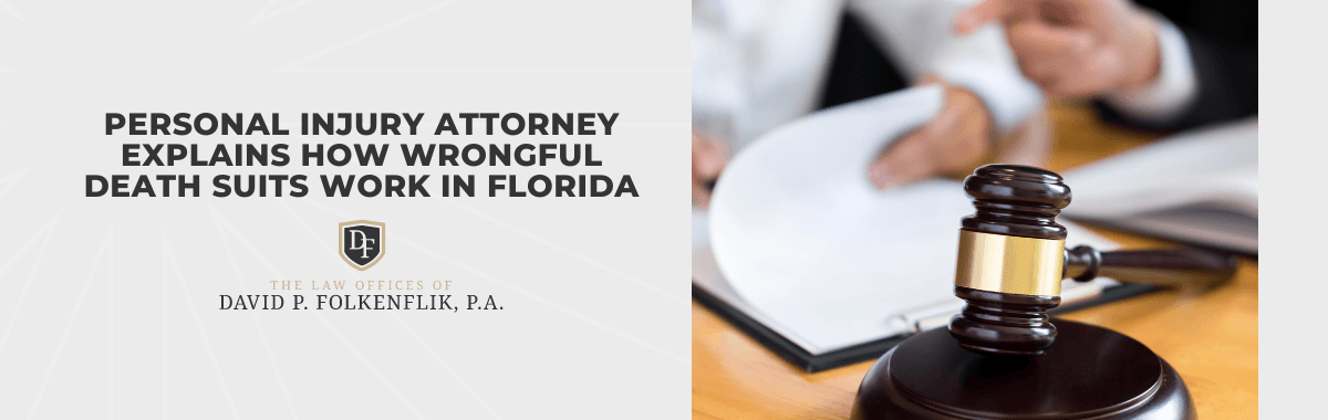 Personal Injury Attorney Explains How Wrongful Death Suits Work in Florida