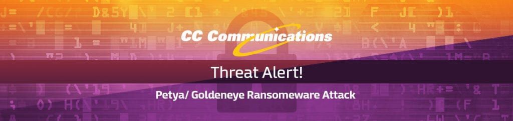Petya/Goldeneye Ransomeware Attack