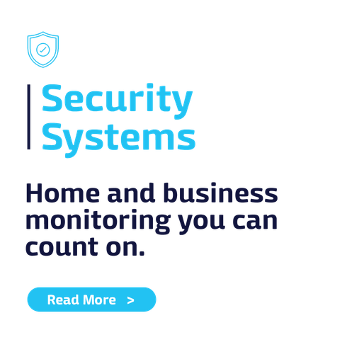 Security systems home and business monitoring you can count on.