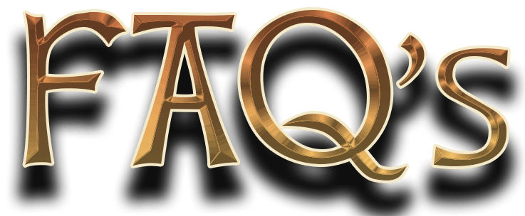 FAQ's in ornate, gold-toned lettering with a shadow beneath.